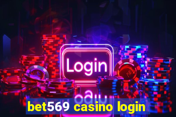 bet569 casino login
